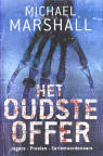 Het oudste offer / Michael Marshall