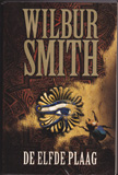 De elfde plaar / Wilbur Smith