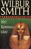 Het koningsgraf / Wilbur Smith