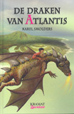 De Draken van Atlantis / Karel Smolders