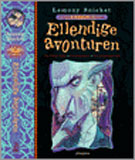 Ellendige avonturen / Lemony Snicket