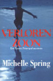 Verloren zoon / Michelle Spring