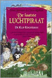 De laatste luchtpiraat - De Klif-kronieken / Paul Stewart & Chris Riddell