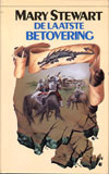 De laatste betovering / Mary Stewart