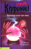 Vertrouw nooit een heksr / R.L. Stine