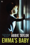 Emma's baby / Abbie Taylor