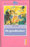 De Goudmaker / Tais Teng