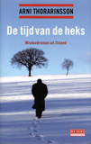 De tijd van de heks / Arni Thorarinsson