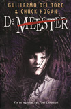 De meester / Guillermo del Toto & Chuck Hogan