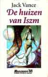 De huizen van Iszm / Jack Vance