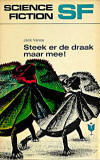 Steek er de draak maar mee! / Jack Vance