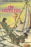 De ijszeilers / John Vermeulen