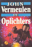 De oplichters / John Vermeulen