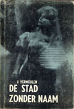 De stad zonder naam / John Vermeulen