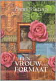 Een vrouw van formaat / Penny Vincenzi