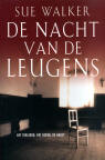 Nacht van de leugens / Sue Walker