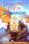 Drakenvrouwe / Margaret Weis