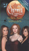 Charmed 10: Tussen twee werelden