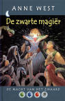 De zwarte magir / Anne West