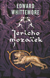 Jericho Mozaïk - Jeruzalem kwartet 4 / Edward Whittemore