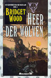 Heer der Wolven / Bridget Wood