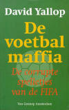 De voetbalmaffia / David Yallop