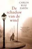 De schaduw van de wind / Carlos Ruiz Zafn