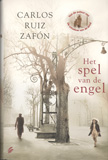 Het spel van de engel / Carlos Ruiz Zafn