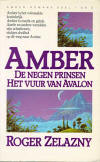 De negen prinsen van Amber & Het vuur van Avalon