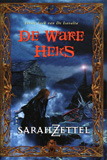 De ware heks - De Isavalta 1 / Sarah Zettel