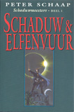 Schaduw & Elfenvuur / Peter Schaap
