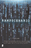 Rampscenario / John Kilgallon