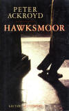 Hawksmoor / Peter Ackroyd