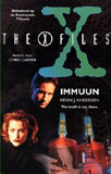 Immuun - The X Files / Kevin J. Anderson