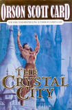 The Crystal City / Orson Scott Card