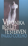 Veronika besluit te sterven / Paulo Coelho