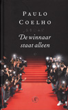 De winnaar staat alleen / Paulo Coelho