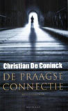 De Praagse Connectie / Christian De Coninck