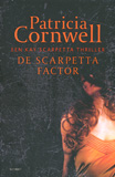 De Scarpetta Factor / Patricia Cornwell