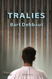 Tralies / Bart Debbaut
