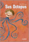 Sus Octopus