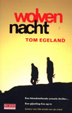 Wolvennacht / Tom Egeland