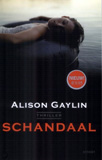 Schandaal / Alison Gaylin