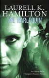 Harlequin - An Anita Blake, Vampire Hunter novel / Laurell K. Hamilton