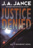 Justice Denied / J.A. Jance