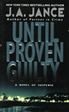 Until Proven Guilty / J.A. Jance
