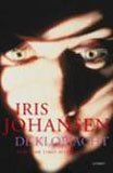 De klopjacht / Iris Johansen