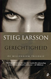 Gerechtigheid - De Millennium trilogie / Stieg Larsson