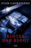 Bloter dan bloot / Stan Lauryssens