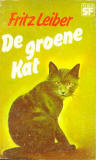 De groene kat / Fritz Leiber
